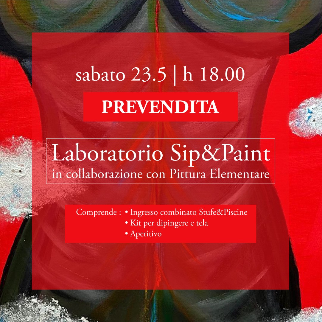 🍷Sip,Paint🎨&Terme✨ - Sabato 23 maggio - Prevendita
