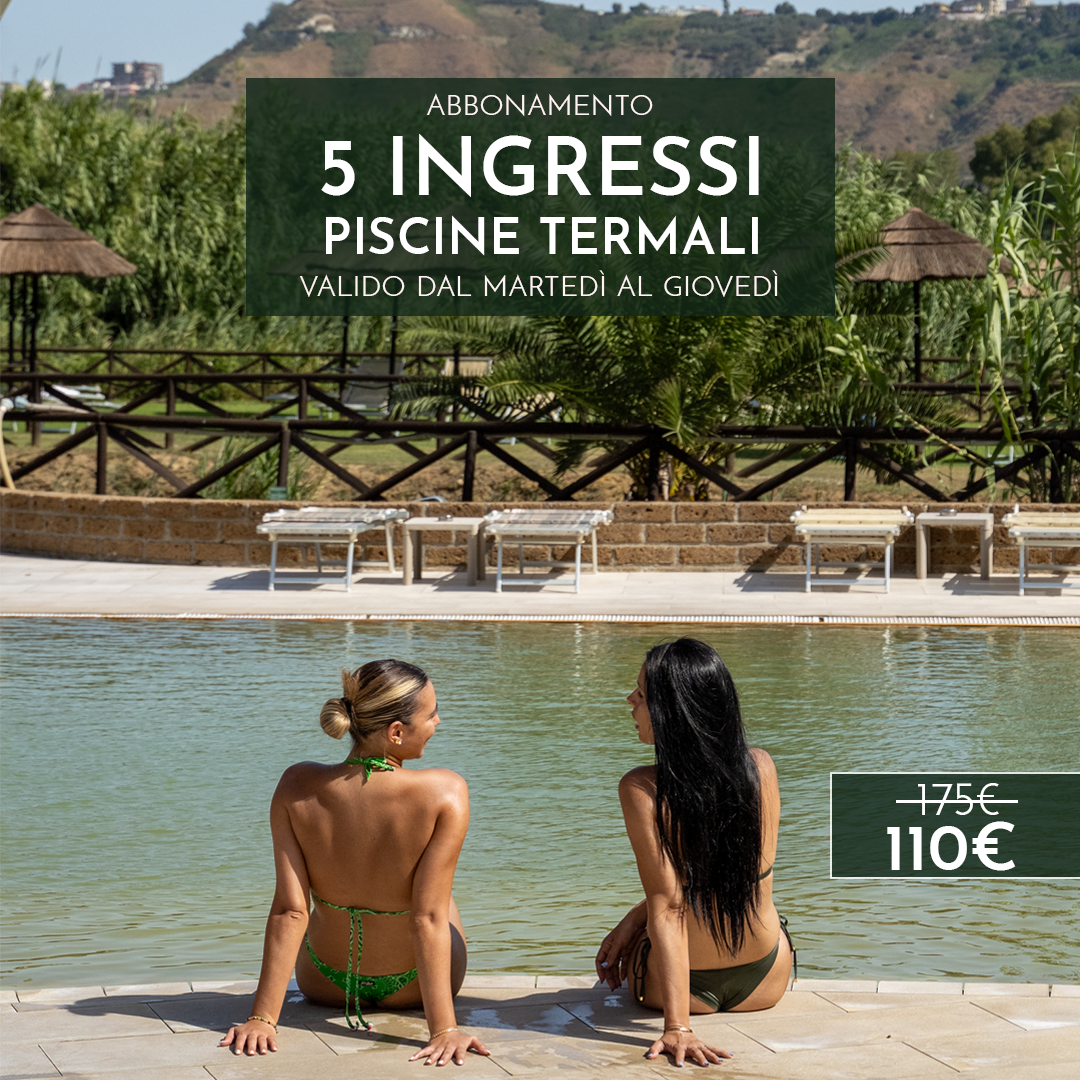 ABBONAMENTO PISCINE TERMALI - 5 INGRESSI DAL MARTEDI' AL GIOVEDI'