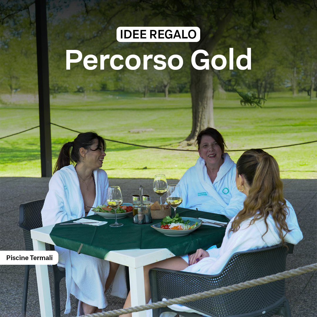FESTA DELLA MAMMA - IDEE REGALO🌸- PERCORSO GOLD ALLE PISCINE TERMALI