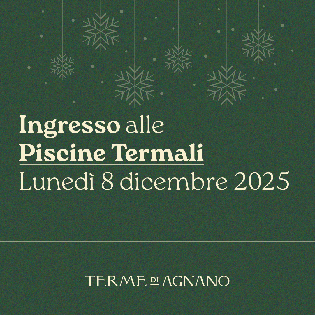 Immacolata alle Piscine Termali - Ingresso lunedì 8 dicembre 2025 - Piscine Termali