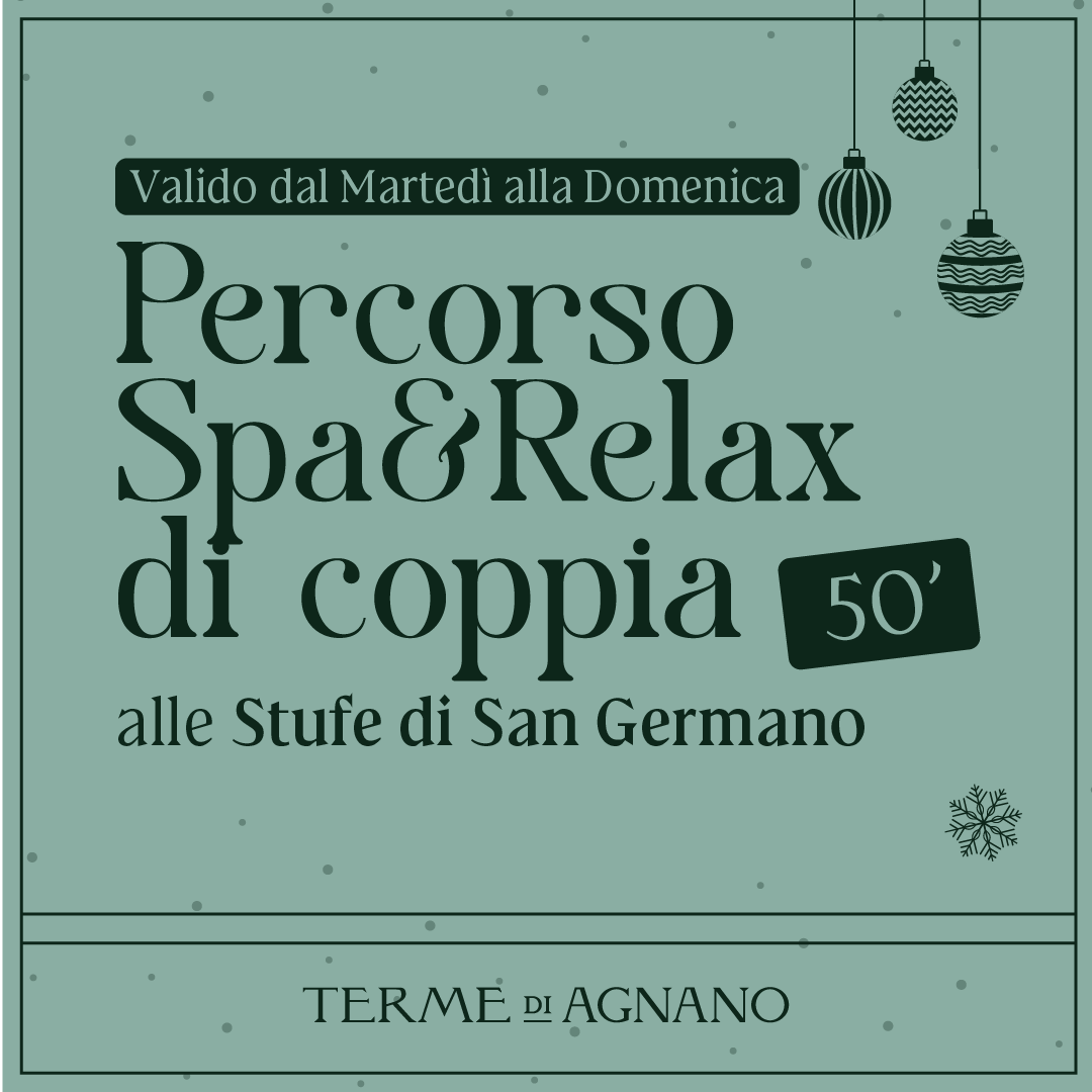CHRISTMAS WONDERLAND🎁- Percorso Spa&Relax di coppia 50' - Stufe di San Germano