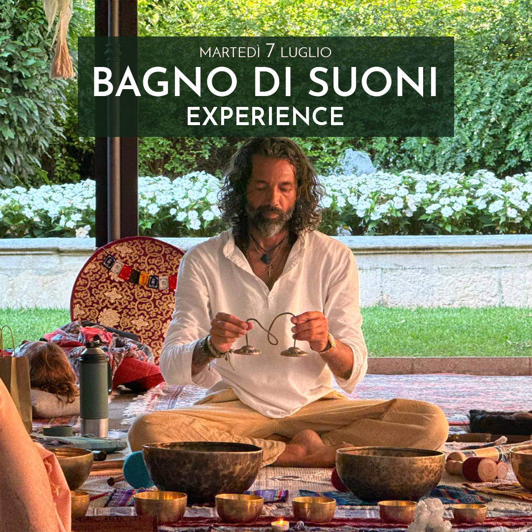 BAGNO DI SUONI EXPERIENCE - MARTEDI 7 LUGLIO