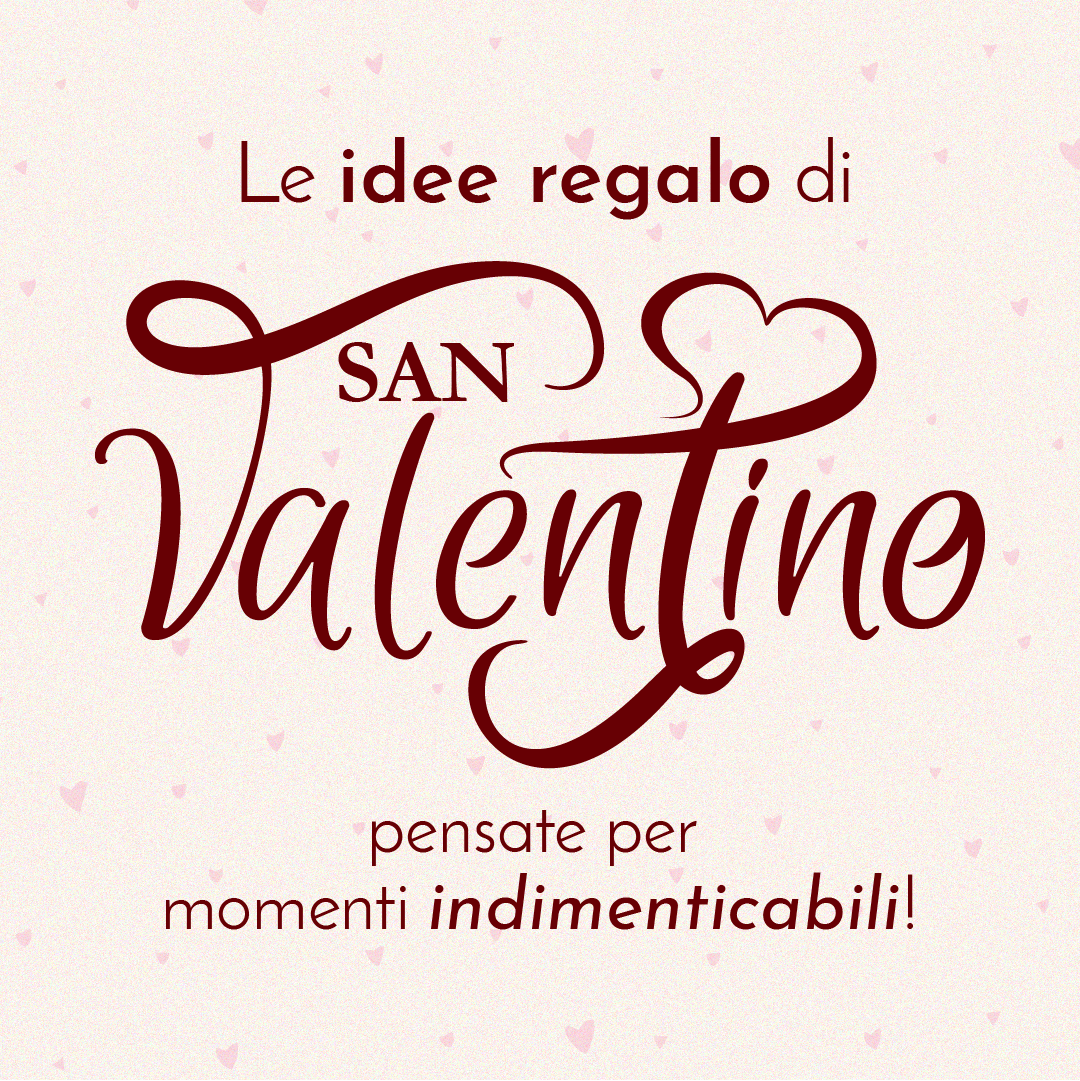 SAN VALENTINO 2026🎁- IDEE REGALO