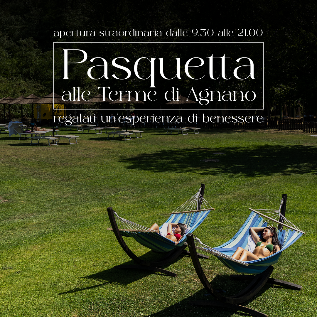 PASQUETTA ALLE TERME🌿 - 6 APRILE 2026