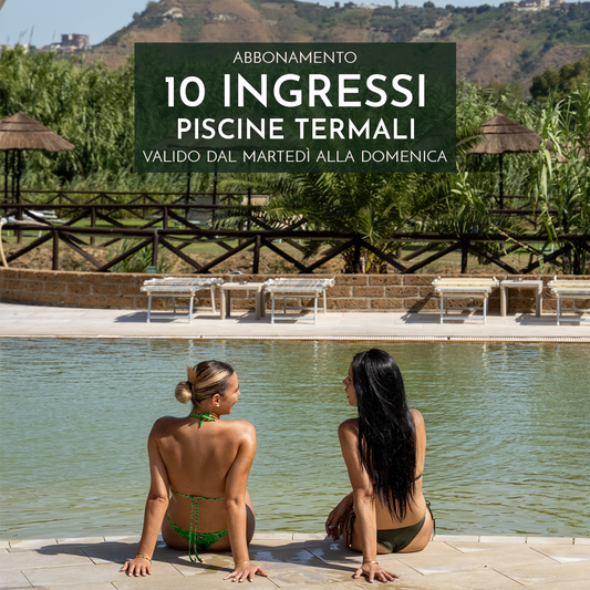 ABBONAMENTO PISCINE TERMALI - 10 INGRESSI DAL MARTEDI' ALLA DOMENICA