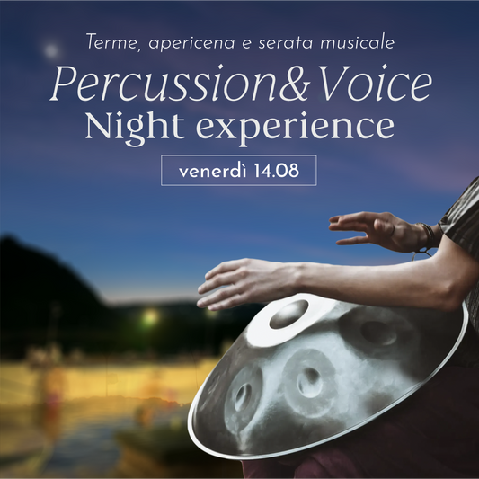 NIGHT EXPERIENCE VENERDÌ 14 AGOSTO DALLE 19 - PREVENDITA