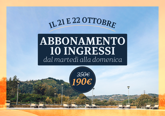 BUON COMPLEANNO: ABBONAMENTO 10 INGRESSI MARTEDÌ - DOMENICA (ACQUISTABILE DALLE 00.01 DEL 21 OTTOBRE)