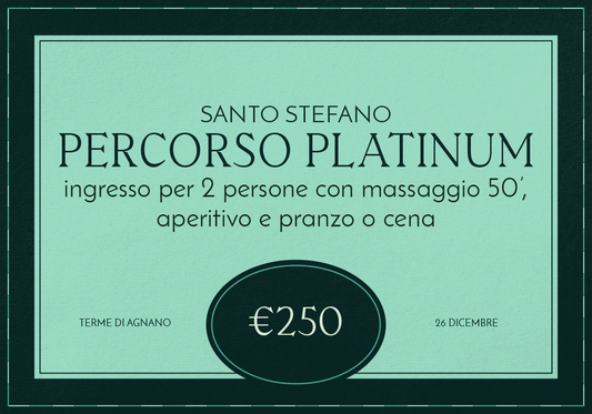 Santo Stefano alle terme: Percorso Platinum per due - Giovedì 26 dicembre