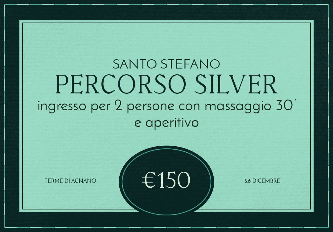 Santo Stefano alle terme: Percorso Silver per due - Giovedì 26 dicembre