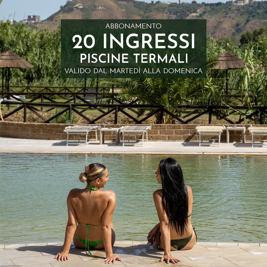 ABBONAMENTO PISCINE TERMALI - 20 INGRESSI DAL MARTEDI' ALLA DOMENICA