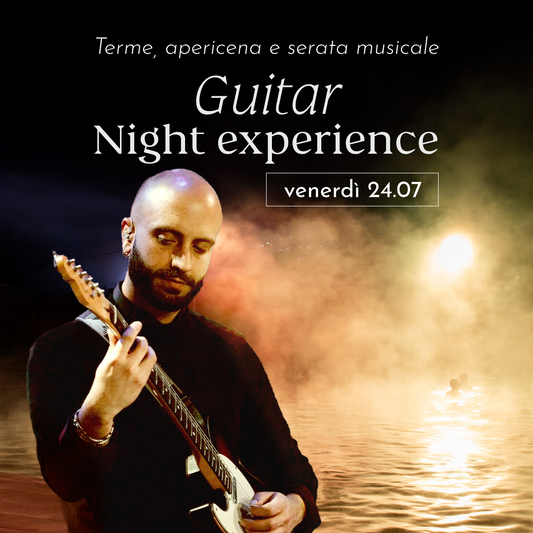NIGHT EXPERIENCE VENERDÌ 24 LUGLIO DALLE 19 - PREVENDITA