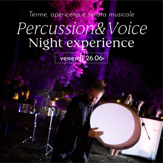 NIGHT EXPERIENCE VENERDÌ 26 GIUGNO DALLE 19 - PREVENDITA