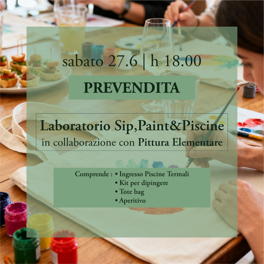 🍷Sip,Paint🎨&Piscine✨  - Sabato 27 giugno - Prevendita