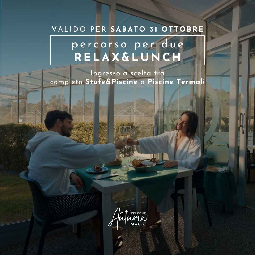 🍂WELCOME AUTUMN MAGIC🎃 - RELAX&LUNCH PER DUE - SABATO 31 OTTOBRE 2026