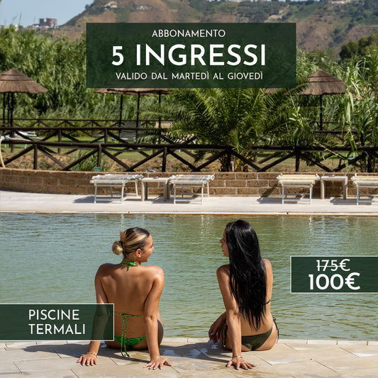 ABBONAMENTO 5 INGRESSI DAL MARTEDI' AL GIOVEDI' - Piscine Termali