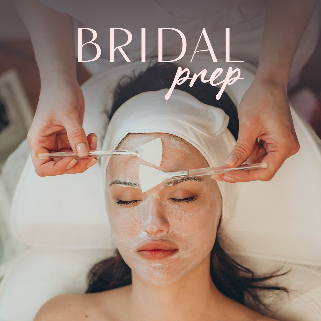 ✨BRIDAL PREP✨