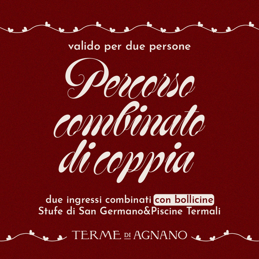 SAN VALENTINO: IDEE REGALO🎁- DUE INGRESSI COMBINATI STUFE&PISCINE CON BOLLICINE