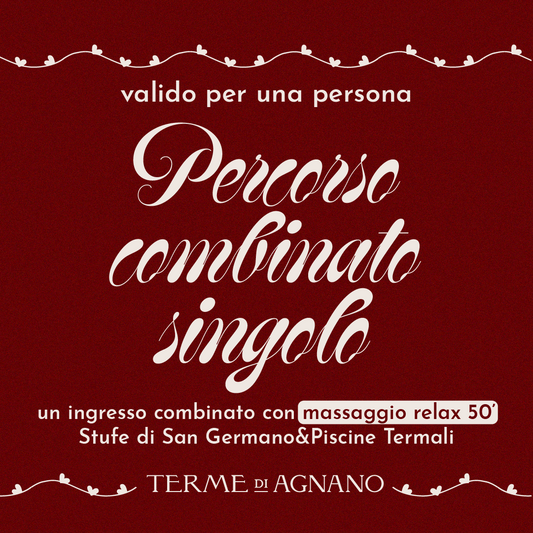 SAN VALENTINO: IDEE REGALO🎁- PERCORSO COMBINATO SINGOLO - INGRESSO COMBINATO STUFE&PISCINE CON MASSAGGIO RELAX DA 50'
