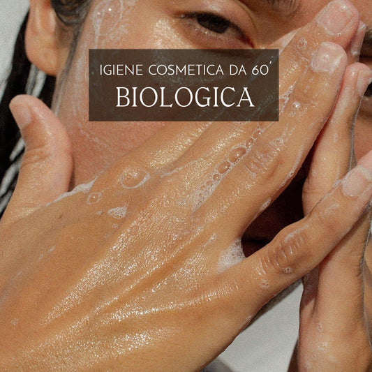 IGIENE COSMETICA BIOLOGICA 60' - Stufe di San Germano