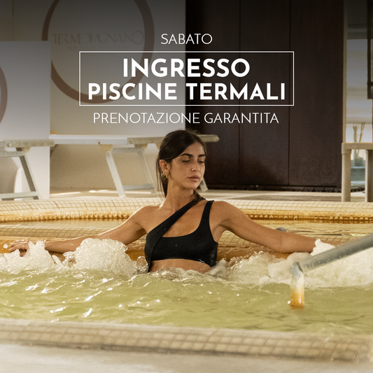 INGRESSO PISCINE TERMALI - SABATO 3 OTTOBRE 2026