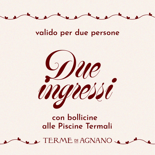 SAN VALENTINO: IDEE REGALO 🎁- DUE INGRESSI ALLE PISCINE TERMALI CON BOLLICINE