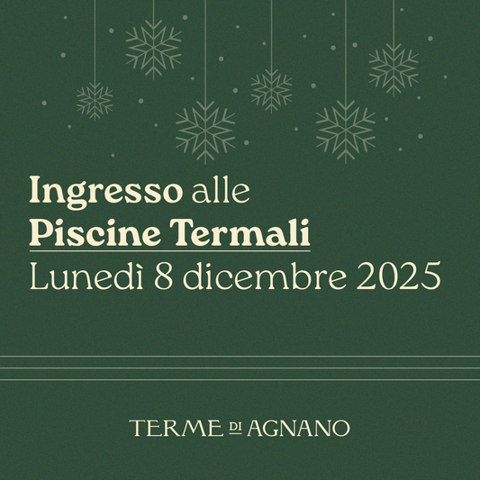 Immacolata alle Piscine Termali - Ingresso lunedì 8 dicembre 2025 - Piscine Termali