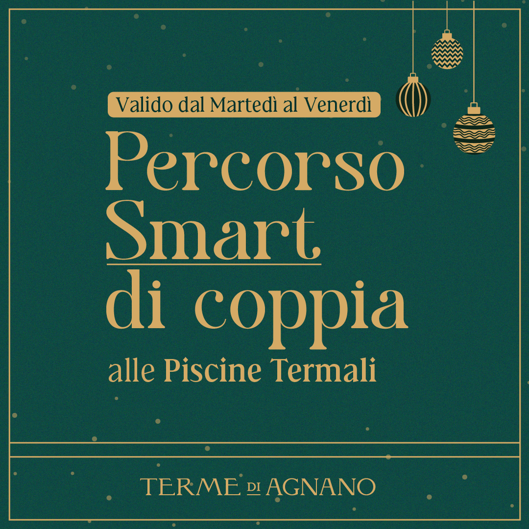 CHRISTMAS WONDERLAND🎁- Percorso Smart di coppia - Piscine Termali