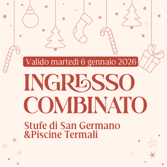 Epifania alle Terme di Agnano - Ingresso combinato STUFE DI SAN GERMANO & PISCINE TERMALI - Martedì 6 gennaio 2026