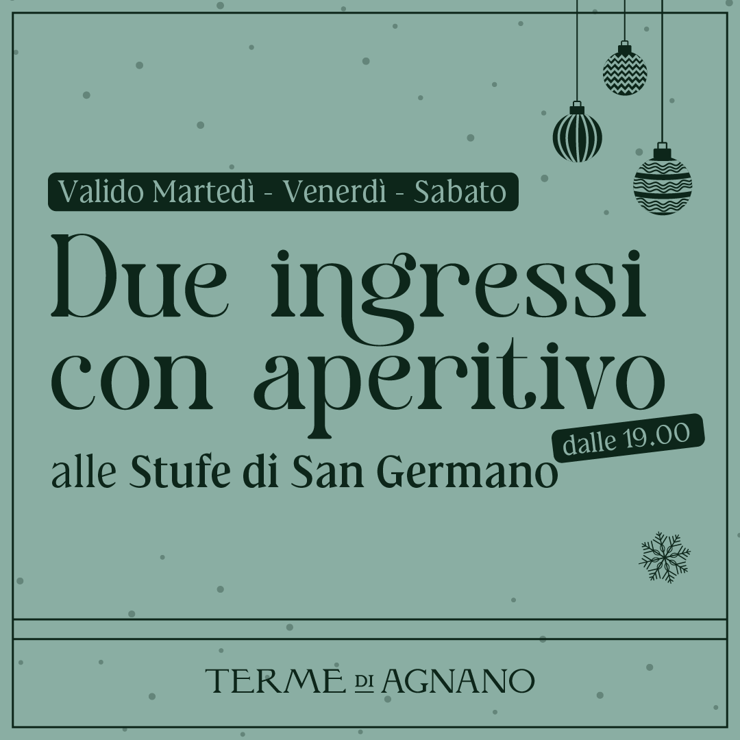 CHRISTMAS WONDERLAND🎁- Due ingressi con aperitivo dalle 19:00 - Stufe di San Germano