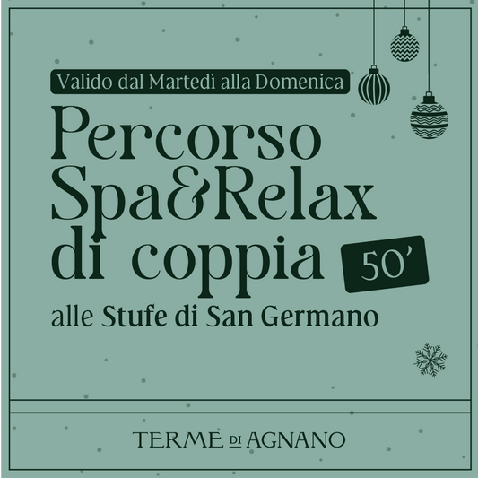 CHRISTMAS WONDERLAND🎁- Percorso Spa&Relax di coppia 50' - Stufe di San Germano
