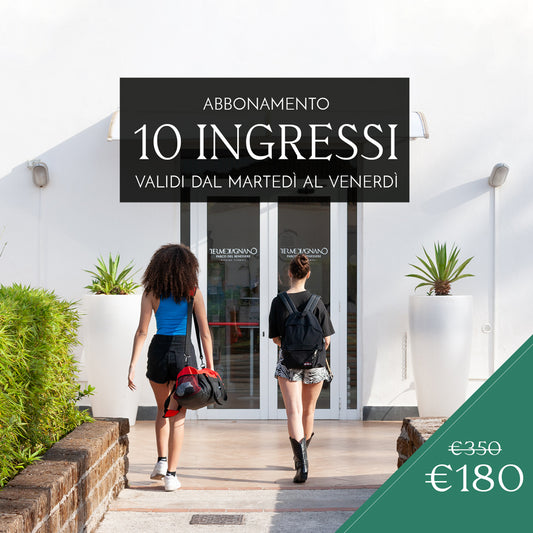 ABBONAMENTO 10 INGRESSI DAL MARTEDI' AL VENERDI'