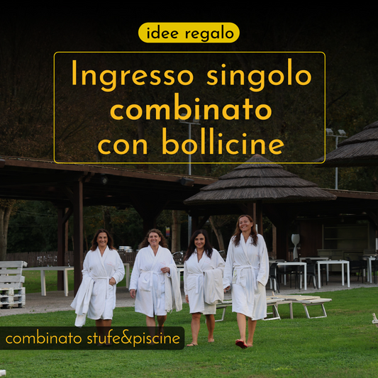 FESTA DELLA DONNA - IDEE REGALO💐 - INGRESSO COMBINATO STUFE&PISCINE CON BOLLICINE