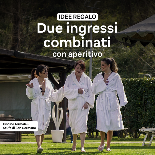 FESTA DELLA MAMMA - IDEE REGALO🌸- DUE INGRESSI COMBINATI STUFE&PISCINE CON APERITIVO