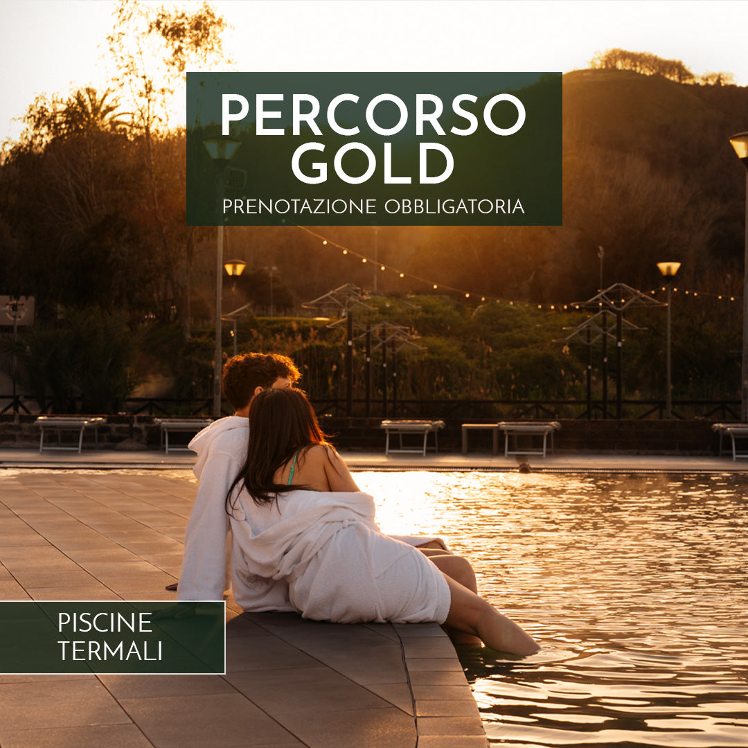 PERCORSO GOLD - Piscine Termali