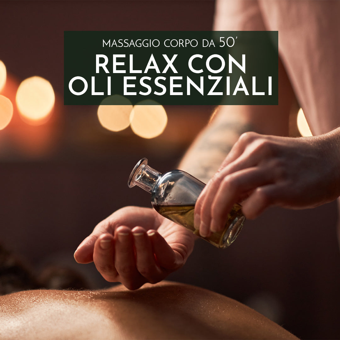 RELAX CON OLI ESSENZIALI 50'