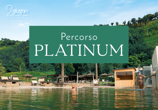 Festa della repubblica alle Terme - Percorso Platinum lunedì 2 giugno 2025