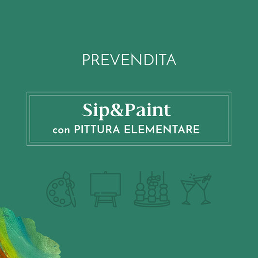 🍷Sip&Paint🎨 - Sabato 13 settembre - Prevendita