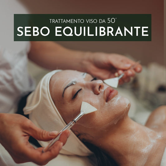 Trattamento viso - SEBO EQUILIBRANTE 50'