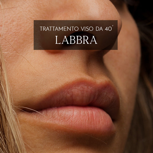 TRATTAMENTO LABBRA 40' - Stufe di San Germano