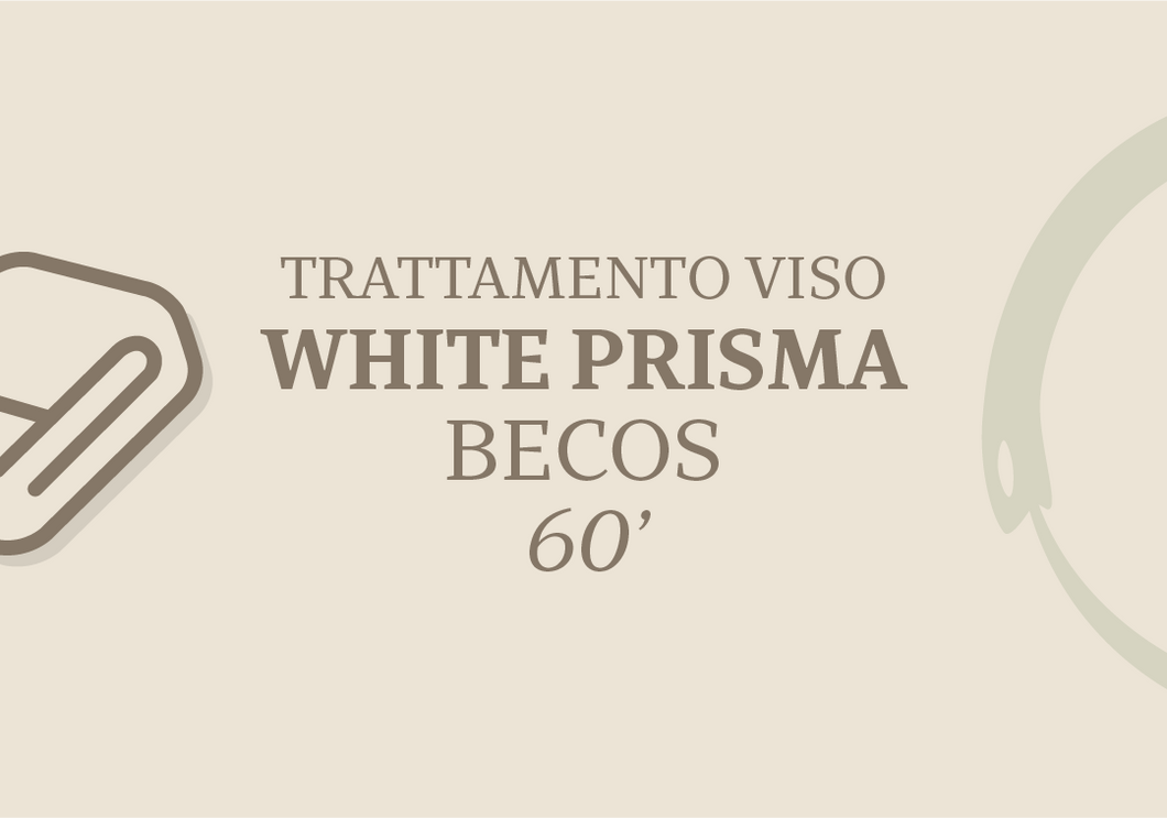 TRATTAMENTO VISO WHITE PRISMA - BECOS 60'