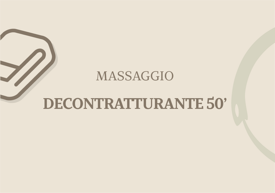 MASSAGGIO DECONTRATTURANTE 50'