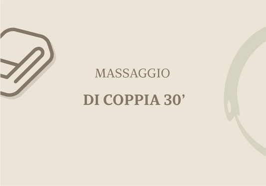 MASSAGGIO DI COPPIA 30'